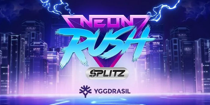 Bocoran Tips Mendapatkan Jackpot Slot Neon Rush Splitz